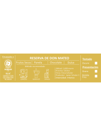 RESERVA DE DON MATEO-GRANO ENTERO